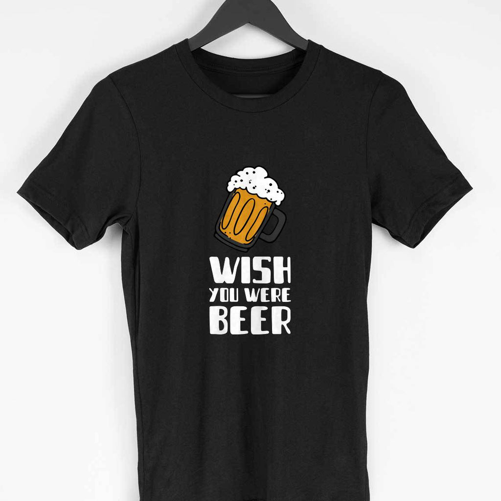 Wish You Were Beer Half Sleeve T-Shirt
