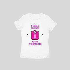 A Scale Can Never Measure Your Worth Half Sleeve T-Shirt