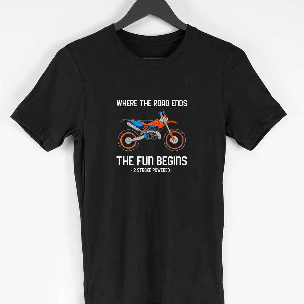 Where The Road Ends Fun Begins Half Sleeve T-Shirt