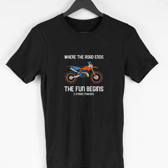 Where The Road Ends Fun Begins Half Sleeve T-Shirt