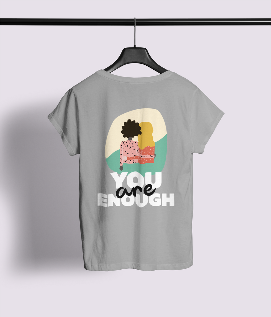 You Are Enough Half Sleeve T-Shirt