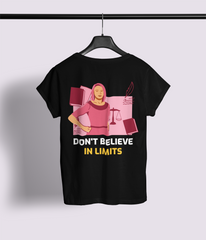 Don't Believe In Limits Half Sleeve T-Shirt