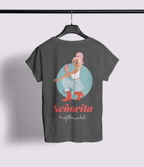 Senorita Half Sleeve T-Shirt