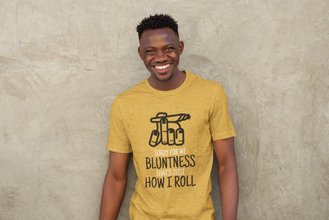 Sorry for my Bluntness Half Sleeve T-Shirt