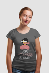 Hope Will Never Be Silent Half Sleeve T-Shirt