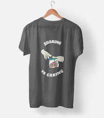 Sharing Is Caring Half Sleeve T-Shirt