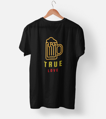 True Love Half Sleeve T-Shirt