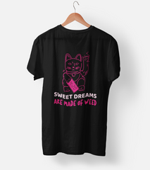 Sweet Dreams Are Made Of Weed Half Sleeve T-Shirt
