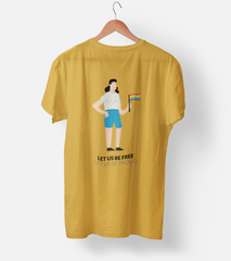Let us be free Half Sleeve T-Shirt