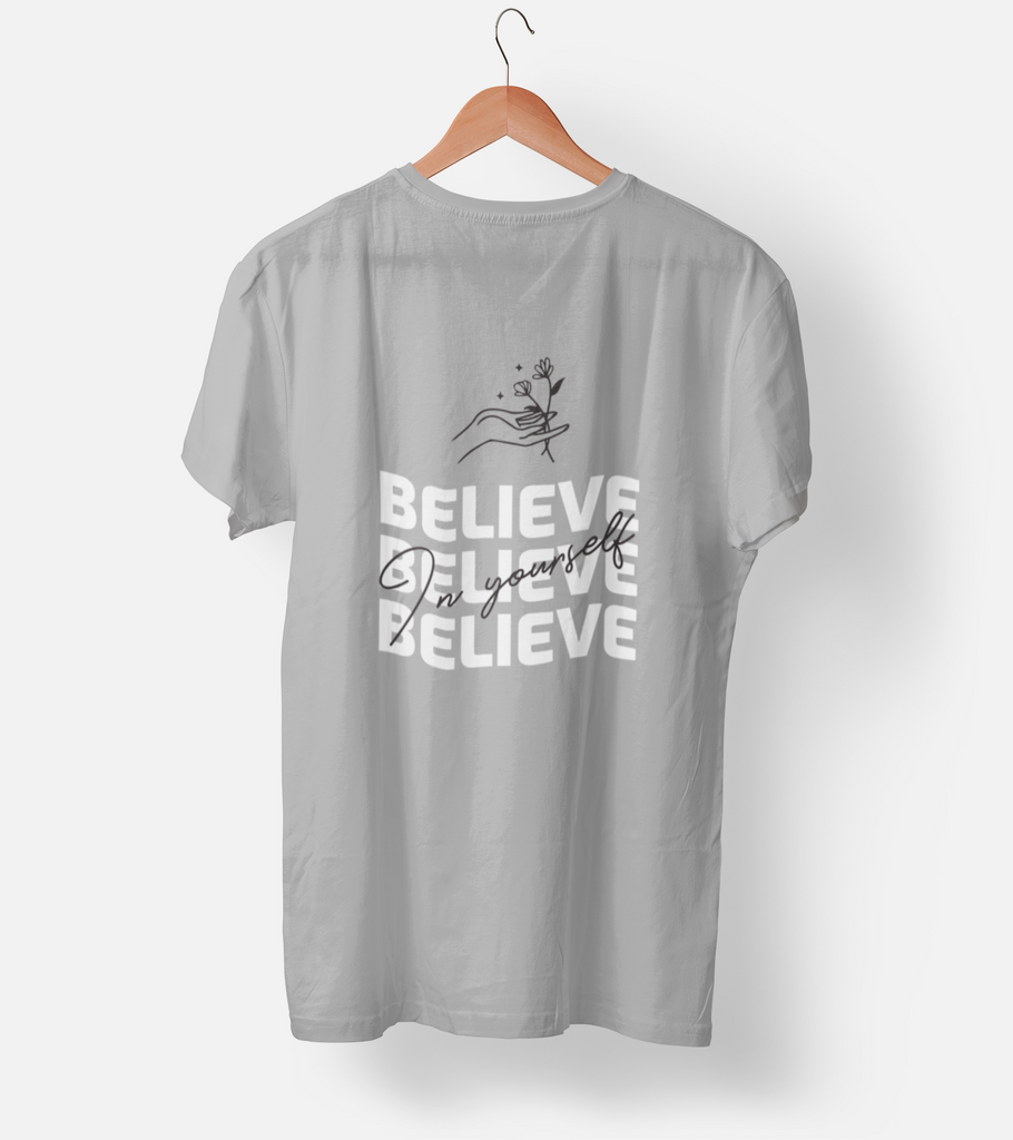 Believe In Yourself Half Sleeve T-Shirt