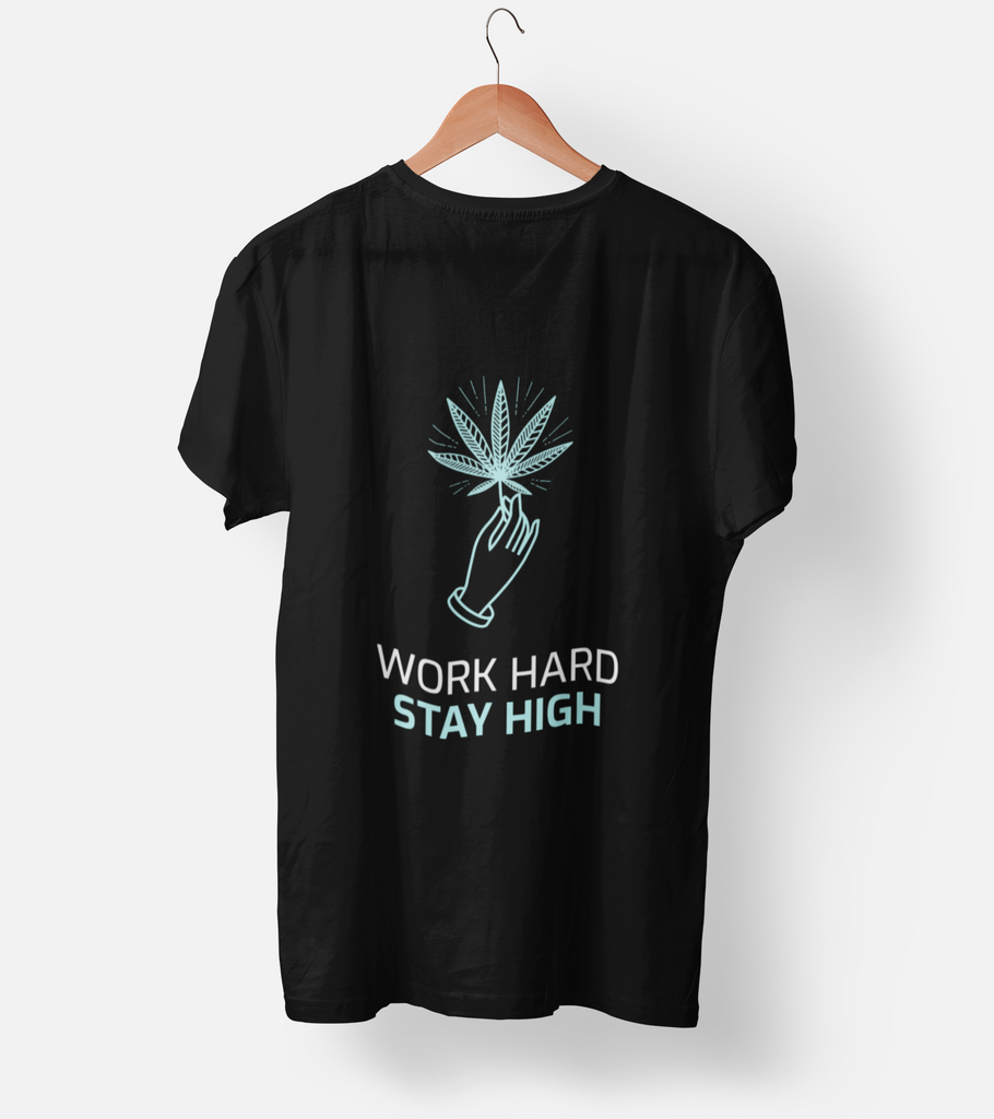 Work Hard Stay High Half Sleeve T-Shirt