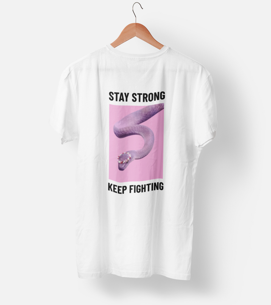 Stay Strong Keep Fighting Half Sleeve T-Shirt
