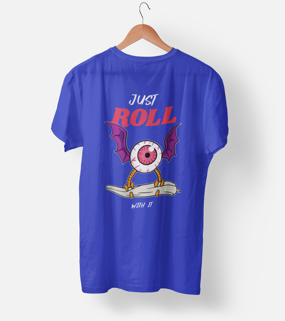 Just Roll Half Sleeve Half Sleeve T-Shirt