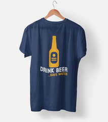 Drink Beer Save Water Half Sleeve T-Shirt
