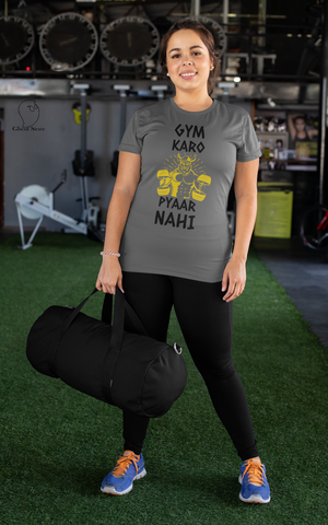Gym Karo Payar Nahi Half Sleeve T-Shirt