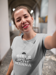 Girl Just Wanna Have Fun Half Sleeve T-Shirt