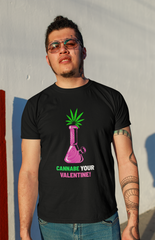Cannabe Your Valentine Half Sleeve T-Shirt