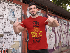Gym Karo Payar Nahi Half Sleeve T-Shirt