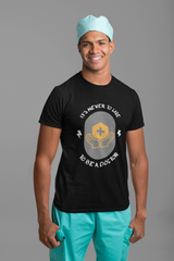 It's never too late (Doctor) Half Sleeve T-Shirt