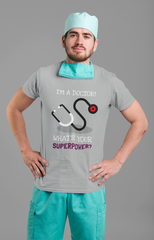 What's your superpower (Doctor) Half Sleeve T-Shirt