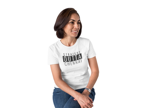 Straight Outta Chennai (WOMEN) Half Sleeve T-Shirt